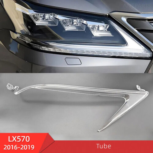 Lexus LX570 headlight DRL tube daytime running light strip guide pipe