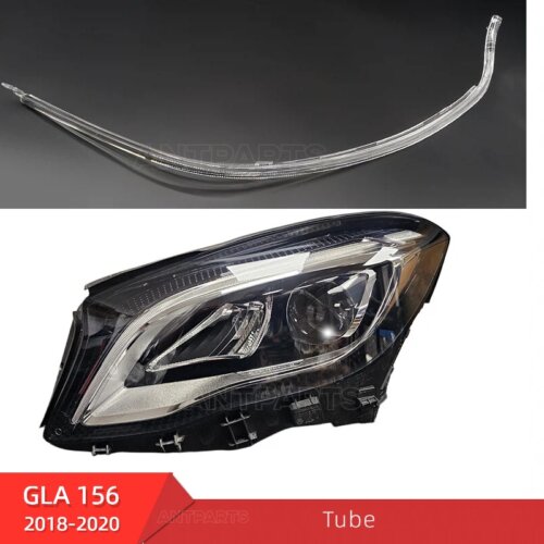Mercedes Benz GLA W156 X156 headlight DRL tube daytime running light guide piple 2018-2020